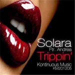 Solara Ftr. Andrea - Trippin' FLAC