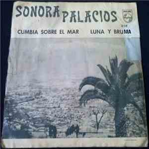 Sonora Palacios - Cumbia Sobre El Mar / Luna y Bruma FLAC