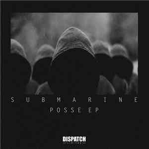 Submarine  - Posse EP FLAC