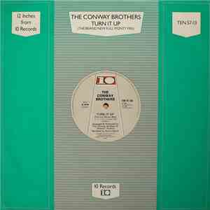 The Conway Brothers - Turn It Up (The Brand New Full Monty Mix) FLAC