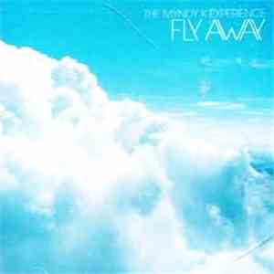 The Myndy K Experience - Fly Away FLAC