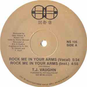 T.J. Vaughn - Rock Me In Your Arms / The More I See You FLAC