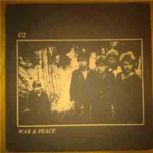 U2 - War And Peace FLAC