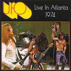 UFO - Live In Atlanta 1974 FLAC