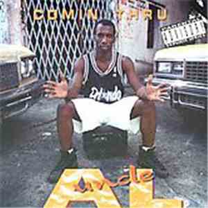 Uncle Al - Comin Thru FLAC
