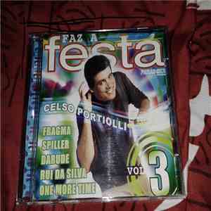 Various - Celso Portiolli Faz A Festa - Volume 03 FLAC
