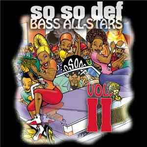 Various - So So Def Bass All Stars Vol. II FLAC