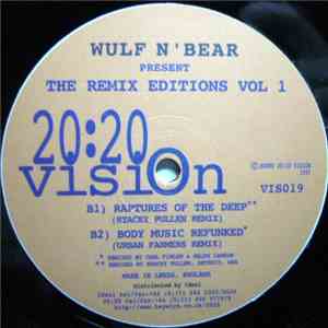 Wulf N ' Bear - The Remix Editions Vol. 1 FLAC