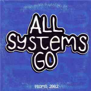 All Systems Go  - Promo 2002 FLAC