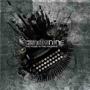 Candle Nine - The Muse In The Machine FLAC