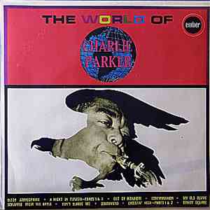 Charlie Parker - The World Of Charlie Parker FLAC