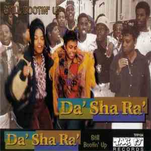 Da' Sha Ra - Still Bootin' Up FLAC
