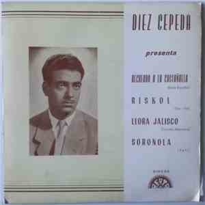 Diez Cepeda - Recuerdo A la Castañuela FLAC