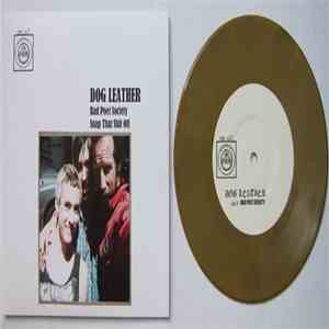 Dog Leather - Seven Incher FLAC