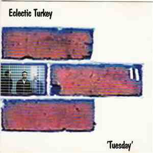 Eclectic Turkey - 'Tuesday' FLAC