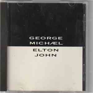 Elton John, George Michael - Don't Let The Sun Go Down On Me (Promo Live Edit) FLAC