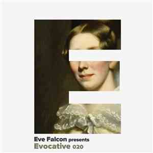 Eve Falcon - Evocative 020 FLAC