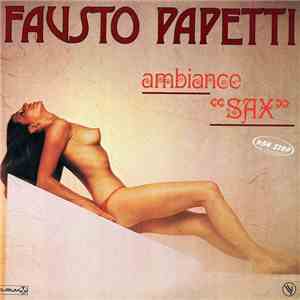 Fausto Papetti - Ambiance "Sax" FLAC