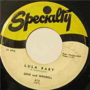 Gene And Wendell - Lula Baby / In My Dreamland FLAC