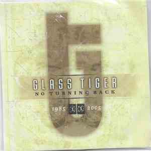 Glass Tiger - No Turning Back FLAC