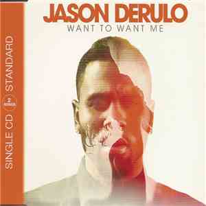 Jason Derulo - Want To Want Me FLAC