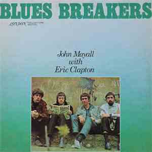 John Mayall And Eric Clapton - Blues Breakers FLAC