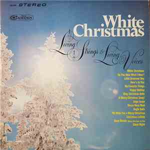 Living Strings & Living Voices - White Christmas FLAC