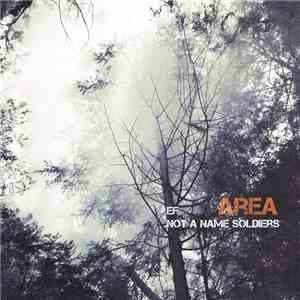 Not A Name Soldiers / EF - Area FLAC