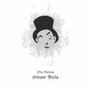 Oda Relicta - Straw Bells FLAC