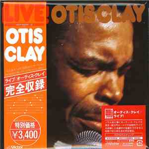 Otis Clay - Live! Otis Clay FLAC