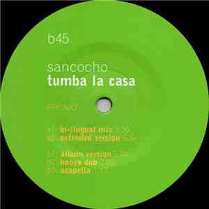 Sancocho - Tumba La Casa (Tearing Down The House) FLAC