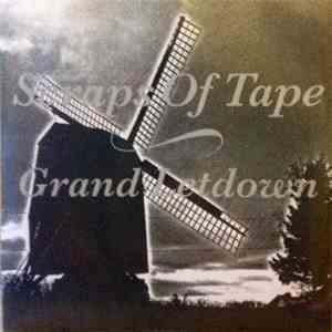 Scraps Of Tape - Grand Letdown FLAC