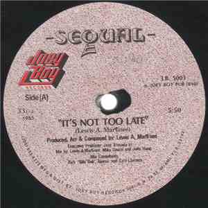 Sequal - It's Not Too Late FLAC