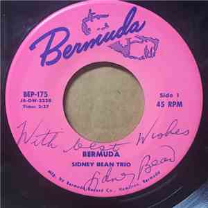 Sidney Bean Trio - Bermuda / Island Gal Audrey FLAC