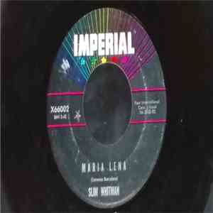 Slim Whitman - Maria Lena / Gortnamona FLAC