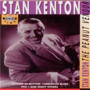 Stan Kenton - The Peanut Vendor FLAC