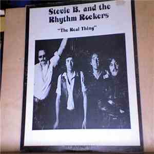 Stevie B. & The Rhythm Rockers - "The Real Thing" FLAC