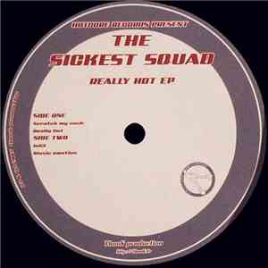 The Sickest Squad - Really Hot EP FLAC