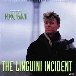 Thomas Newman - The Linguini Incident (Original Motion Picture Soundtrack) FLAC