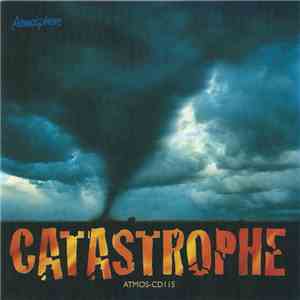 Various - Catastrophe FLAC