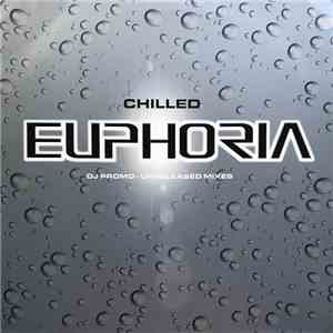 Various - Chilled Euphoria FLAC