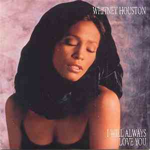 Whitney Houston - I Will Always Love You FLAC