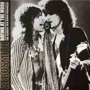 Aerosmith - Baying At The Moon FLAC