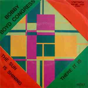Bobby Boyd Congress - The Sun Is Shining FLAC