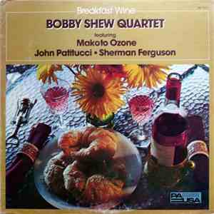 Bobby Shew Quartet - Breakfast Wine FLAC