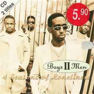 Boyz II Men - 4 Seasons Of Loneliness FLAC
