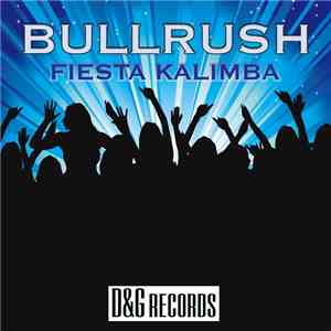 Bullrush - Fiesta Kalimba FLAC