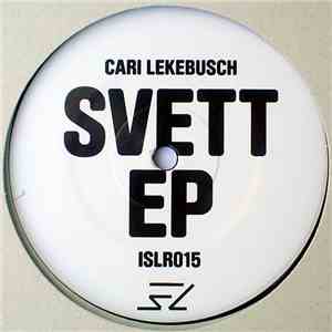 Cari Lekebusch - Svett EP FLAC