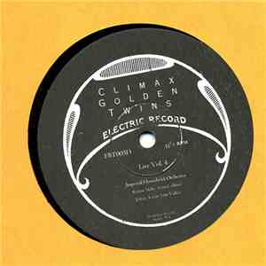 Climax Golden Twins - Live Vol. 4 FLAC