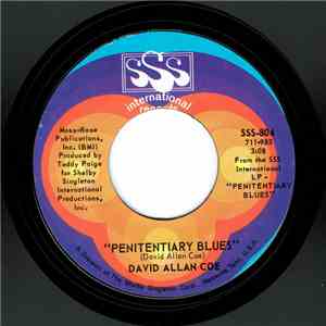 David Allan Coe - Penitentiary Blues / Monkey David Wine FLAC
